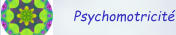 Psychomotricité