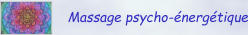 Massage psycho-énergétique