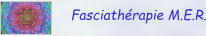 Fasciathérapie M.E.R.
