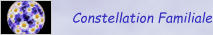 Constellation Familiale