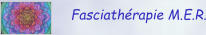 Fasciathérapie M.E.R.