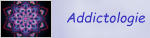 Addictologie