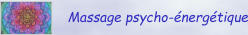 Massage psycho-énergétique