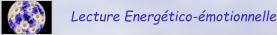 Lecture Energético-émotionnelle